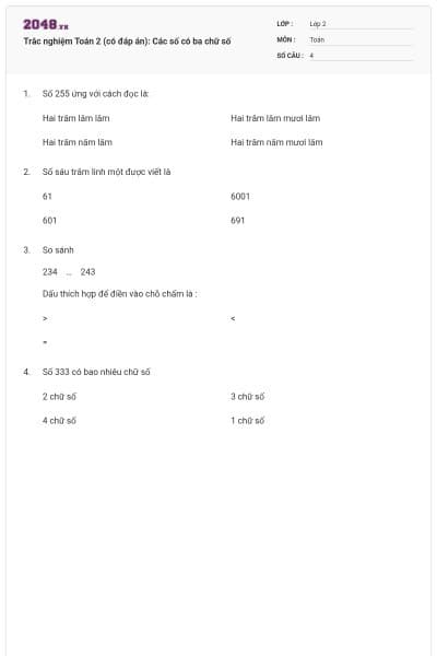 Trắc nghiệm Toán 2 (có đáp án): Các số có ba chữ số