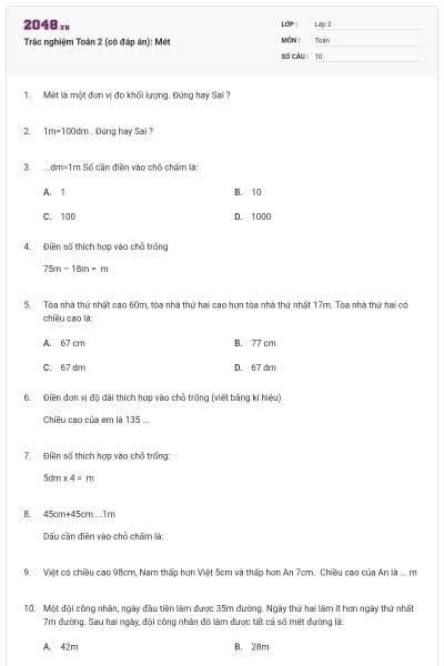 Trắc nghiệm Toán 2 (có đáp án): Mét