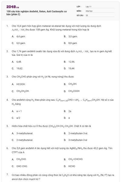 100 câu trắc nghiệm Anđehit, Xeton, Axit Cacboxylic cơ bản (phần 2)