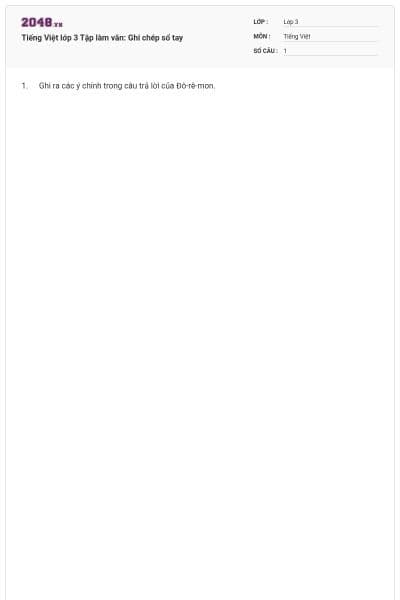 Tiếng Việt lớp 3 Tập làm văn: Ghi chép sổ tay