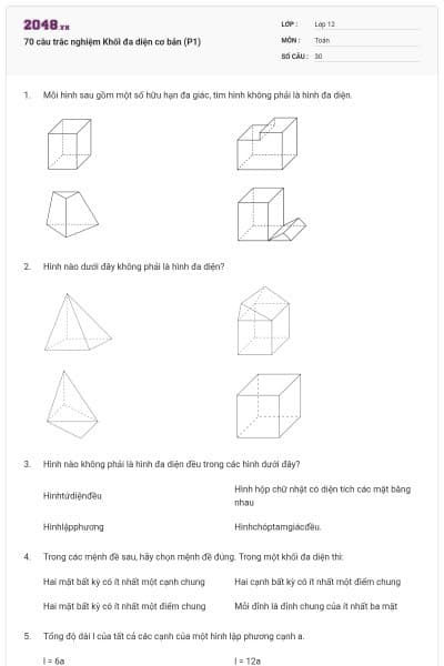 70 câu trắc nghiệm Khối đa diện cơ bản (P1)