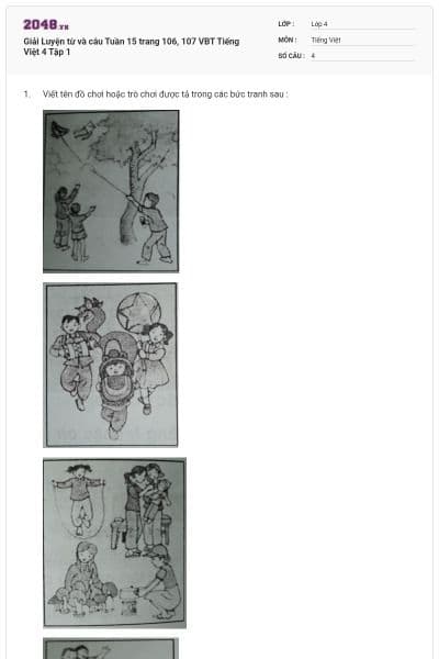 Giải Luyện từ và câu Tuần 15 trang 106, 107 VBT Tiếng Việt 4 Tập 1