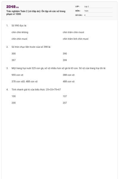 Trắc nghiệm Toán 2 (có đáp án): Ôn tập về các số trong phạm vi 1000