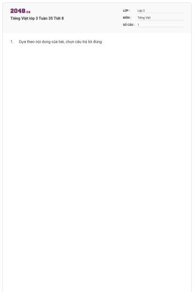 Tiếng Việt lớp 3 Tuần 35 Tiết 8