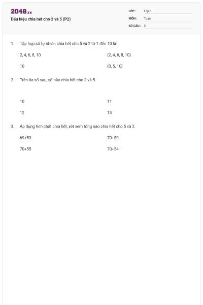 Dấu hiệu chia hết cho 2 và 5 (P2)