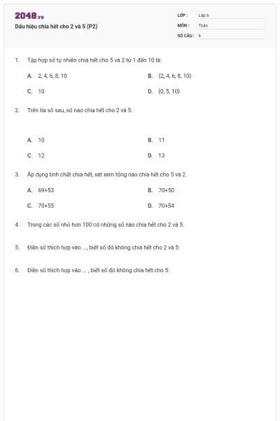 Dấu hiệu chia hết cho 2 và 5 (P2)