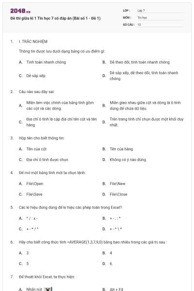 Đề thi giữa kì 1 Tin học 7 có đáp án (Bài số 1 - Đề 1)
