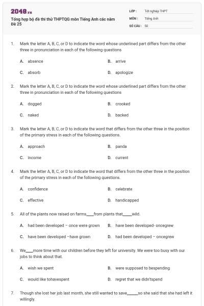 Tổng hợp bộ đề thi thử THPTQG môn Tiếng Anh các năm Đề 25