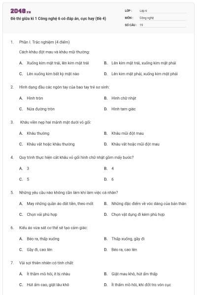Đề thi giữa kì 1 Công nghệ 6 có đáp án, cực hay (Đề 4)
