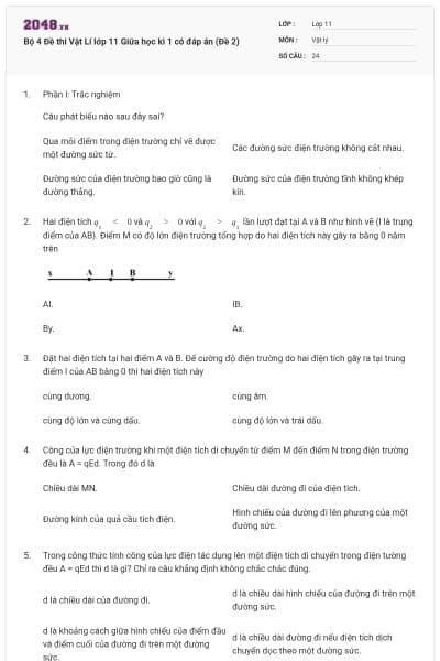 Bộ 4 Đề thi Vật Lí lớp 11 Giữa học kì 1 có đáp án (Đề 2)