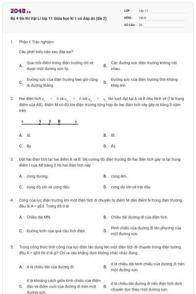 Bộ 4 Đề thi Vật Lí lớp 11 Giữa học kì 1 có đáp án (Đề 2)