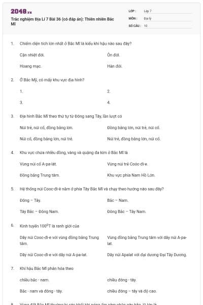 Trắc nghiệm Địa Lí 7 Bài 36 (có đáp án): Thiên nhiên Bắc Mĩ