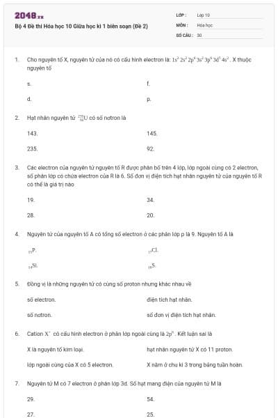 Bộ 4 Đề thi Hóa học 10 Giữa học kì 1 biên soạn (Đề 2)