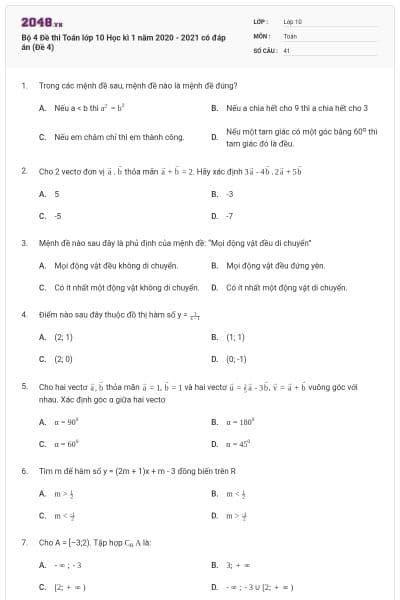 Bộ 4 Đề thi Toán lớp 10 Học kì 1 năm 2020 - 2021 có đáp án (Đề 4)