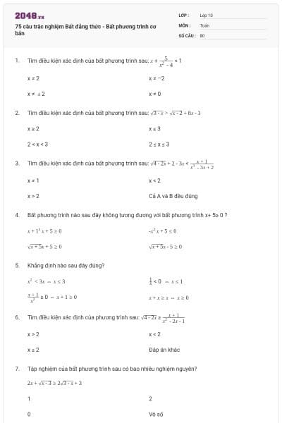 75 câu trắc nghiệm Bất đẳng thức - Bất phương trình cơ bản