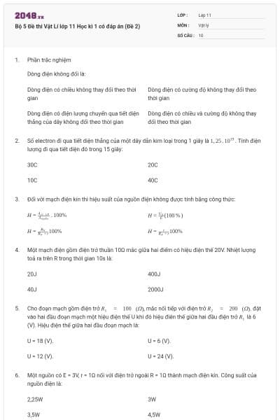 Bộ 5 Đề thi Vật Lí lớp 11 Học kì 1 có đáp án (Đề 2)