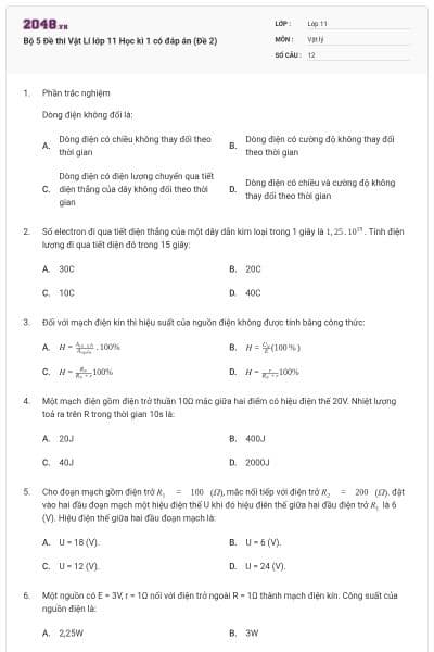Bộ 5 Đề thi Vật Lí lớp 11 Học kì 1 có đáp án (Đề 2)