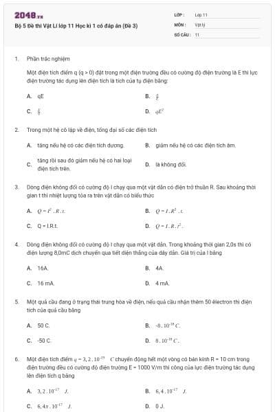 Bộ 5 Đề thi Vật Lí lớp 11 Học kì 1 có đáp án (Đề 3)