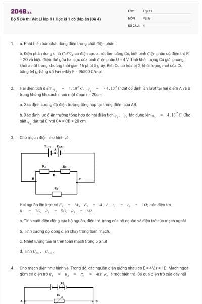Bộ 5 Đề thi Vật Lí lớp 11 Học kì 1 có đáp án (Đề 4)
