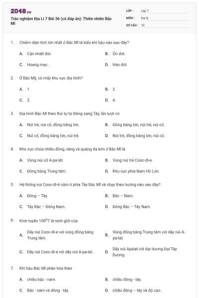 Trắc nghiệm Địa Lí 7 Bài 36 (có đáp án): Thiên nhiên Bắc Mĩ