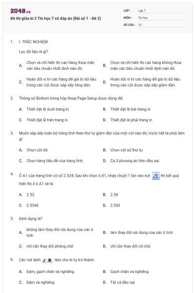 Đề thi giữa kì 2 Tin học 7 có đáp án (Bài số 1 - Đề 2)