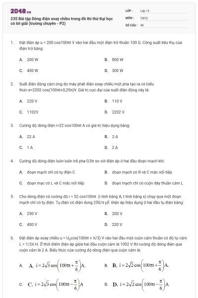 235 Bài tập Dòng điện xoay chiều trong đề thi thử Đại học có lời giải (trường chuyên - P2)