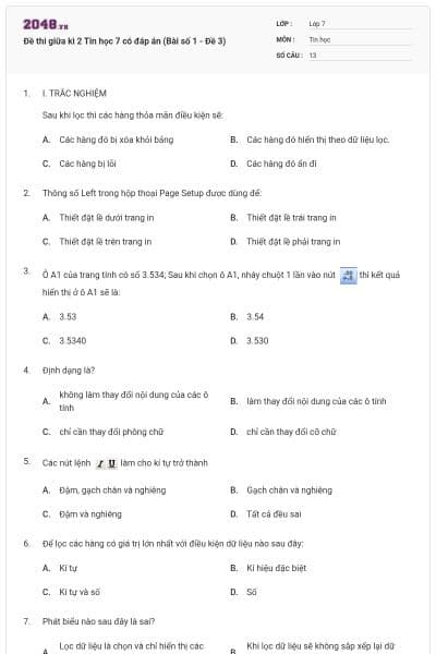 Đề thi giữa kì 2 Tin học 7 có đáp án (Bài số 1 - Đề 3)