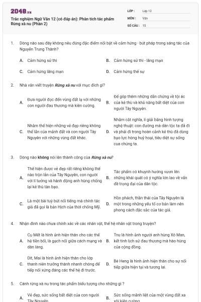 Trắc nghiệm Ngữ Văn 12 (có đáp án): Phân tích tác phẩm Rừng xà nu (Phần 2)
