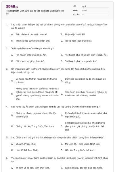 Trắc nghiệm Lịch Sử 9 Bài 10 (có đáp án): Các nước Tây Âu