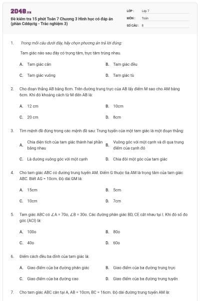 Đề kiểm tra 15 phút Toán 7 Chương 3 Hình học có đáp án (phần Cddqctg - Trắc nghiệm 3)