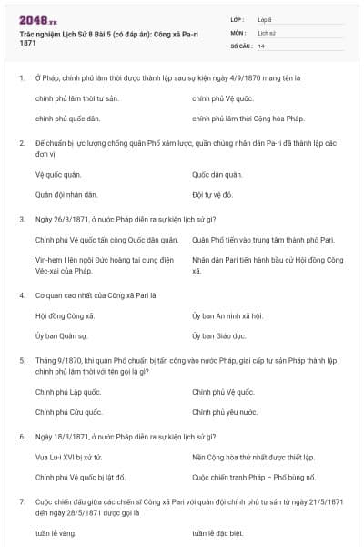 Trắc nghiệm Lịch Sử 8 Bài 5 (có đáp án): Công xã Pa-ri 1871
