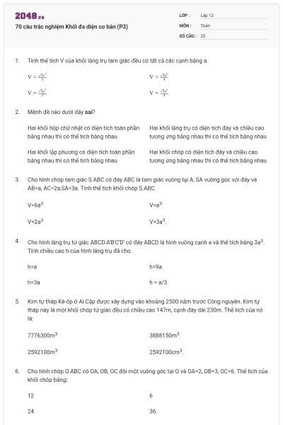 70 câu trắc nghiệm Khối đa diện cơ bản (P3)