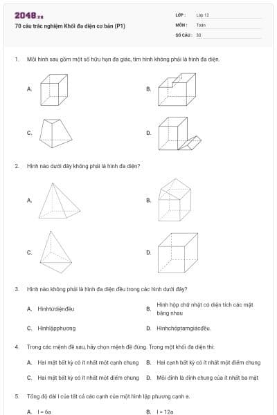 70 câu trắc nghiệm Khối đa diện cơ bản (P1)