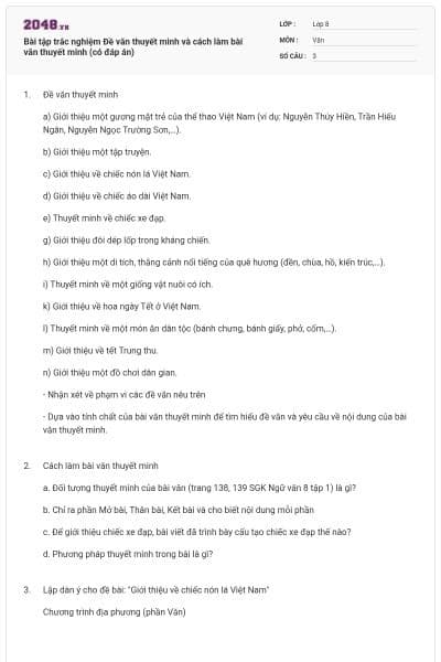 Bài tập trắc nghiệm Đề văn thuyết minh và cách làm bài văn thuyết minh (có đáp án)