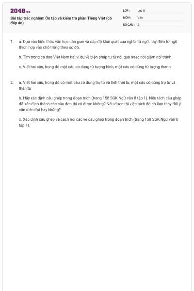 Bài tập trắc nghiệm Ôn tập và kiểm tra phần Tiếng Việt (có đáp án)    