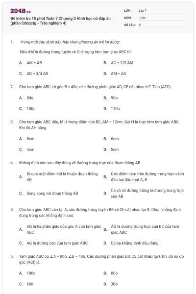 Đề kiểm tra 15 phút Toán 7 Chương 3 Hình học có đáp án (phần Cddqctg - Trắc nghiệm 4)