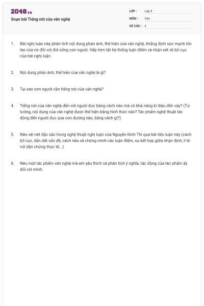 Soạn bài Tiếng nói của văn nghệ