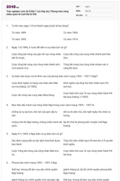 Trắc nghiệm Lịch Sử 8 Bài 7 (có đáp án): Phong trào công nhân quốc tế cuối thế kỉ XIX