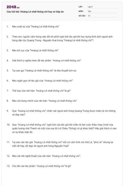 Câu hỏi bài: Hoàng Lê nhất thống chí hay có đáp án