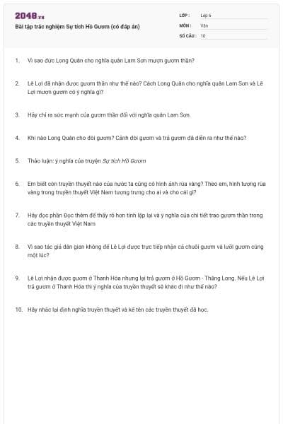 Bài tập trắc nghiệm Sự tích Hồ Gươm (có đáp án) 