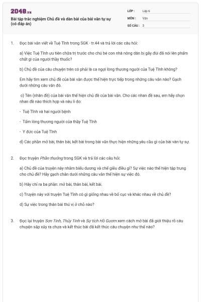 Bài tập trắc nghiệm Chủ đề và dàn bài của bài văn tự sự (có đáp án)