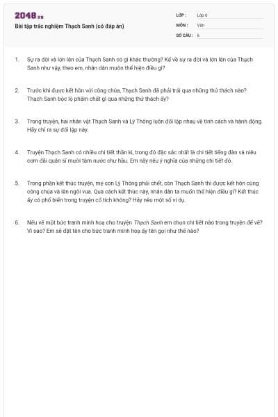 Bài tập trắc nghiệm Thạch Sanh (có đáp án) 