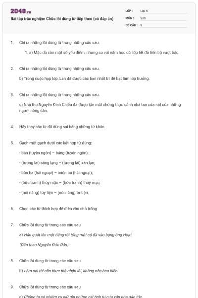 Bài tâp trắc nghiệm Chữa lỗi dùng từ tiếp theo (có đáp án)