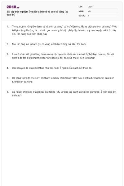Bài tập trắc nghiệm Ông lão đánh cá và con cá vàng (có đáp án)   