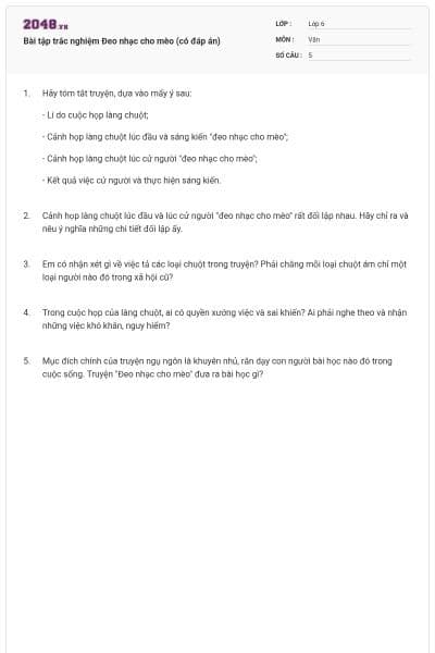 Bài tập trắc nghiệm Đeo nhạc cho mèo (có đáp án)