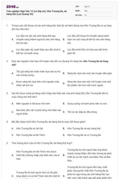 Trắc nghiệm Ngữ Văn 12 (có đáp án): Hồn Trương Ba, da hàng thịt (Lưu Quang Vũ)