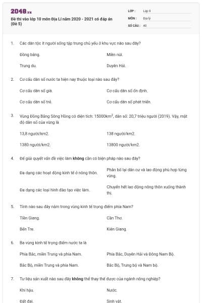 Đề thi vào lớp 10 môn Địa Lí năm 2020 - 2021 có đáp án (Đề 5)
