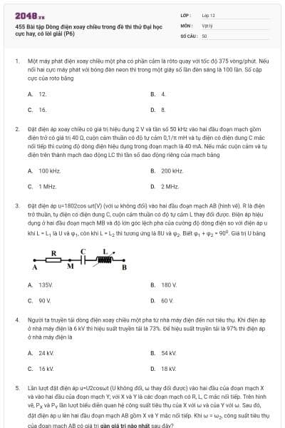 455 Bài tập Dòng điện xoay chiều trong đề thi thử Đại học cực hay, có lời giải (P6)