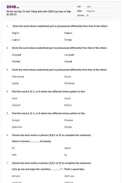 Đề thi vào lớp 10 môn Tiếng Anh năm 2020 cực hay có đáp án (Đề 2)