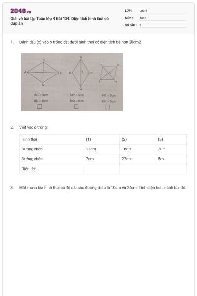 Giải vở bài tập Toán lớp 4 Bài 134: Diện tích hình thoi có đáp án
